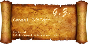 Gansel Zádor névjegykártya